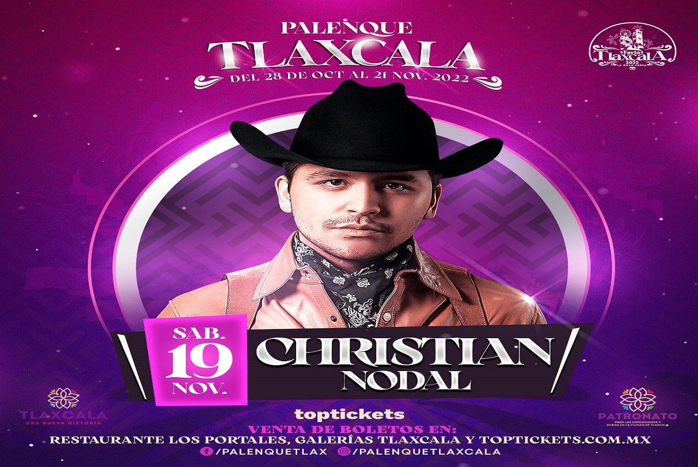 ᐉ【 Christian Nodal Tlaxcala Boletos Palenque 】» ViveTlaxcala